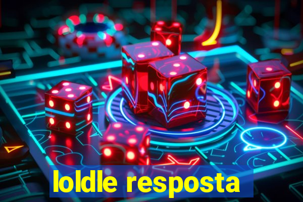 loldle resposta